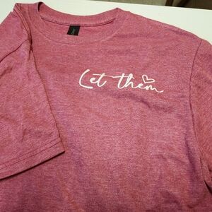 Gildan Softstyle Pink T-Shirt MEDIUM "Let Them"